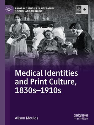 cover image of Medical Identities and Print Culture, 1830s–1910s